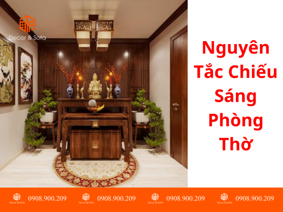 Nguyên Tắc Chiếu Sáng Phòng Thờ: